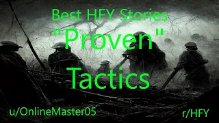Best HFY Reddit Stories: "Proven" Tactics