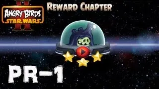 Angry Birds Star Wars 2 / Reward Chapter / Pork Side / Level PR-1 / All Three Stars walkthrough