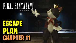 Chapter 11: Escape Plan Walkthrough | Final Fantasy 7 Rebirth