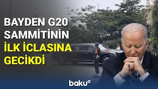 Bayden G20 sammitinin ilk iclasına gecikdi - BAKU TV