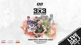 RE-LIVE | FIBA 3x3 World Tour Montreal Masters 2022 | Day 1 - QD