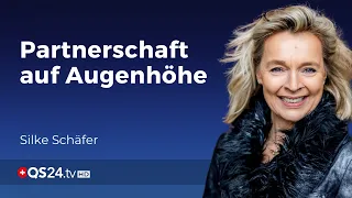 Partnerschaft auf Augenhöhe | Silke Schäfer | Der Sinn des Lebens | QS24 Gesundheitsfernsehen