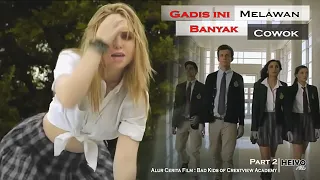 Film Thriller yang Release di Tahun 2017  | Alur Film badkis of crestview academy Part 2