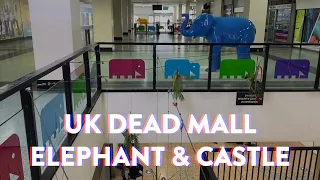 Elephant and Castle Shopping Centre (CLOSED 24/09/2020, RIP) : UK Dead Mall Series