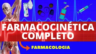 FARMACOCINÉTICA - ABSORÇÃO, DISTRIBUIÇÃO, METABOLIZAÇÃO E ELIMINAÇÃO - FARMACOLOGIA (AULA COMPLETA)