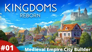 Medieval City Builder Grow An Empire Banished Meets Civilization - Kingdoms Reborn - #01 - Gameplay