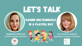 Raising multilingual children in a playful way – Magdalena Makowski