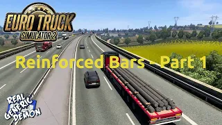 Euro Truck Simulator 2 - Ep245: Reinforced Bars - Part 1