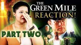 PART 2! The Green Mile (1999) First Time Watching REACTION!