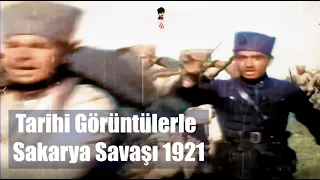 Tarihi Görüntülerle Sakarya Savaşı 1921 #sakaryasavaşı #atatürk