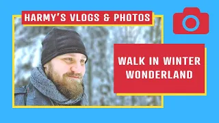 HARMY DESPECIALIZED's Vlog 06: A Walk in Winter Wonderland