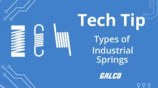 Types of Industrial Springs- A Galco TV Tech Tip | Galco