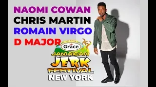 Grace Jamaican Jerk Fest 2019 (Chris Martin, Romain Virgo, Naomi Cowan, D-Major, Clarity)