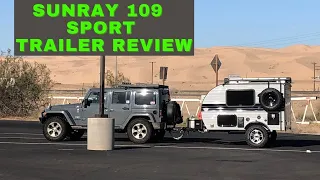 Review of The Sunray 109 Sport By Sunset Park