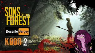 Sons Of The Forest - Как Получить Много Бревен ?-2 #sonsoftheforest