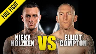 Nieky Holzken vs. Elliot Compton | ONE Championship Full Fight