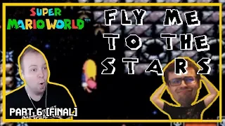 Fly Me To The Stars - We Are The Cosmos (SMW Kaizo) [Part 6 - Final]