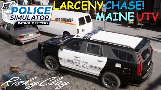 LARCENY CHASE-Police Simulator Patrol Officer S4 Ep#17. The UTV with the Portland Maine skins!