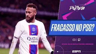 NEYMAR É UM FRACASSO NO PSG? OU IMPRENSA FRANCESA É HATER? #PuxetaESPN