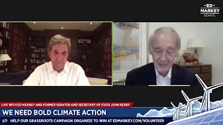 We Need Bold Climate Action with Ed Markey and John Kerry