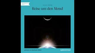 Reise um den Mond – Jules Verne (Science Fiction | Komplettes Hörbuch)