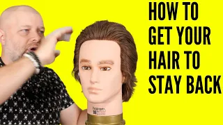 How to Get Your Hair to Stay Back - TheSalonGuy