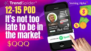 $QQQ and why it's not too late to be in the market? 12-15 Pod - $CVNA $PLTR $AAPL $GM $SMCI $NVDA