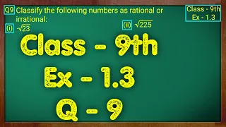 Class - 9th, Ex - 1.3, Q9 ( NUMBER SYSTEM ) CBSE NCERT