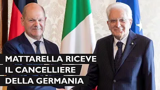 Il Presidente Mattarella incontra il Cancelliere della Repubblica Federale di Germania