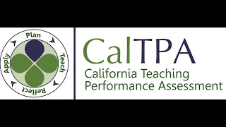 CalTPA Candidate Academy Series: Cycle 1 -- Learning About Students & Planning Instruction