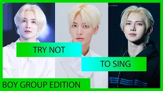 TRY NOT TO SING BOY GROUPS 2021 #4 | K-UP