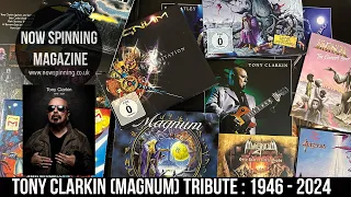 Tony Clarkin Tribute - Magnum Guitarist 1946 - 2024 - Now Spinning Magazine