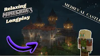 Minecraft Relaxing Longplay- Majestic Castle Longplay! AMPLIFIED! (No commentary)