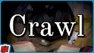 Creepy Claustrophobia | CRAWL | Indie Horror Game