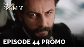 The Promise (Yemin) Episode 44 Promo (English & Spanish Subtitles)