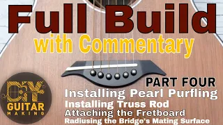 Guitar #85 | Full Build with Commentary | Part 4