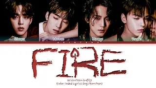 SEVENTEEN – Fire Lyrics (Color Coded Lyrics Eng/Rom/Han)