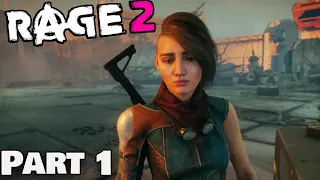 RAGE 2 - PC Gameplay Walkthrough Part 1 [1080p HD 60FPS] No Commentary