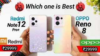 Redmi Note 12 Pro Plus vs OPPO Reno 8