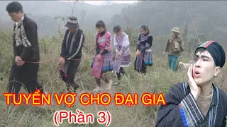 HVVC | Phim vùng cao TUYỂN VỢ CHO ĐẠI GIA A LỬ (Phần 3) phim hài miền núi hay nhất VIỆT NAM