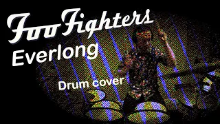 Everlong Drum Cover, original work by Dave Grohl of Foo Fighters