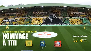 Documentaire - L'histoire du Tifo hommage à Thierry