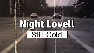 Night Lovell - Still Cold / Pathway private [UnOfficial video]