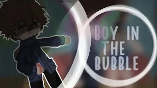 //Boy in the bubble GCMV//!TW FW!