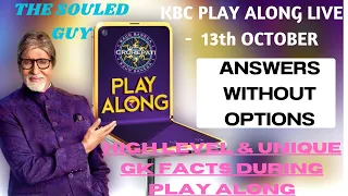 KBC Play Along Live : KBC 15 - 13th October 2023 Episode 45