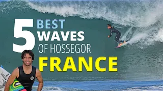 5 Best Waves of Hossegor, FRANCE