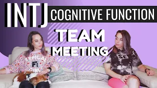 INTJ Cognitive Function Team Meeting