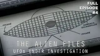 The Alien Files: UFOs Under Investigation (Full Episode S1|E4)