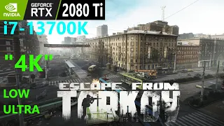 Escape From Tarkov RTX 2080 Ti + i7 13th 13700k, gaming test 4K LOW & ULTRA