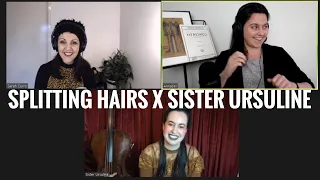 SISTER URSULINE x SPLITTING HAIRS INTERVIEW (VIOLINISTS REACTS TO LINDSEY STIRLING)